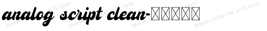 analog script clean字体转换